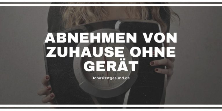 Der ultimative Guide zum Abnehmen von Zuhause ohne Gerät